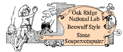 Oak Ridge National Lab - Beowulf Style - Stone SouperComputer